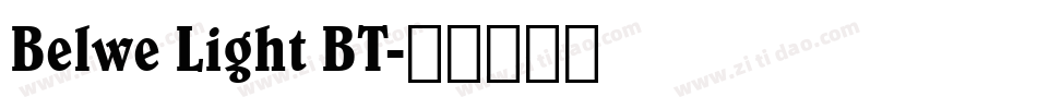 Belwe Light BT字体转换